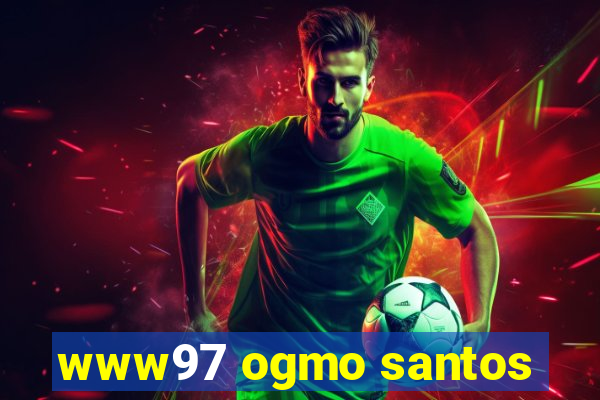 www97 ogmo santos